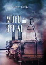 Mord im Spital