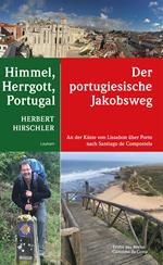 Himmel, Herrgott, Portugal – Der portugiesische Jakobsweg