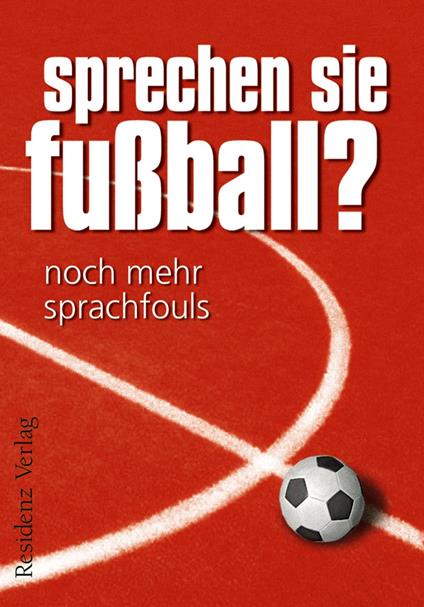 Sprechen Sie Fußball? Band II