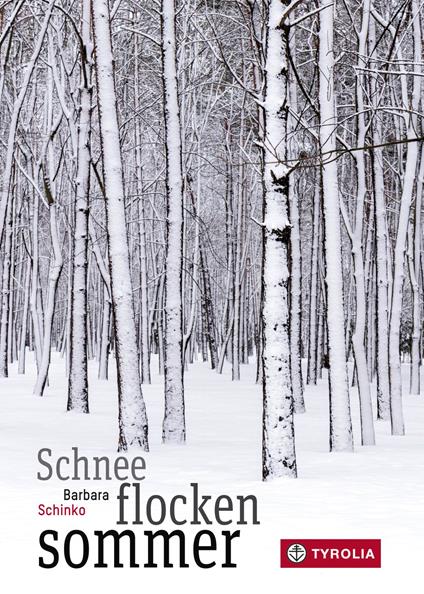 Schneeflockensommer - Barbara Schinko - ebook