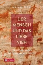 Der Mensch und das liebe Vieh