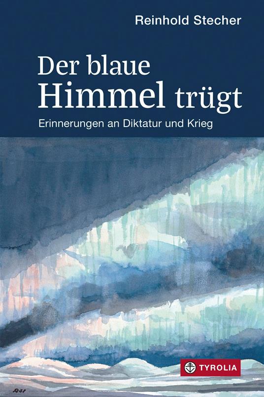 Der blaue Himmel trügt