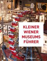 Kleiner Wiener Museumsführer