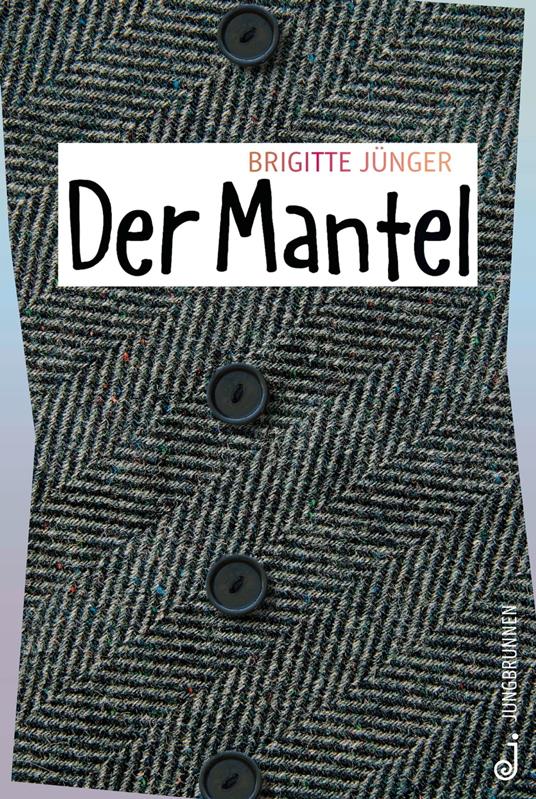 Der Mantel - Brigitte Jünger - ebook