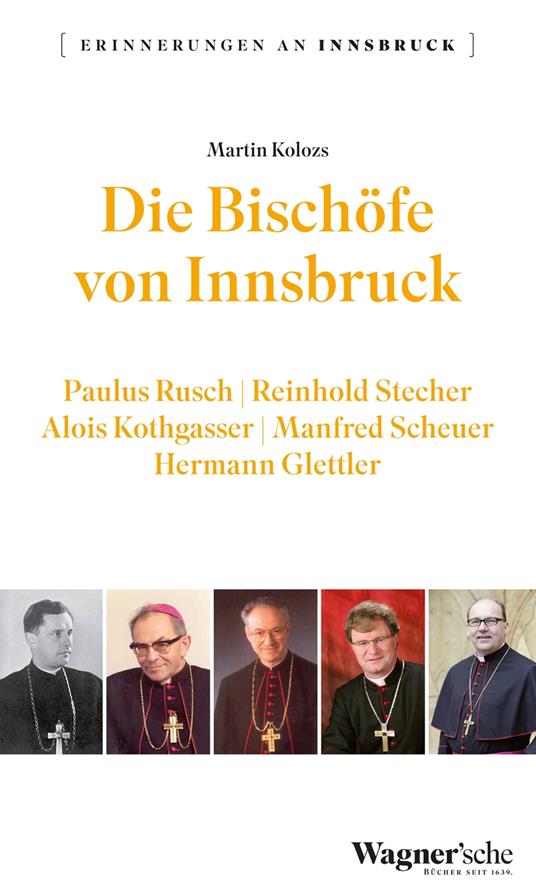 Die Bischöfe von Innsbruck