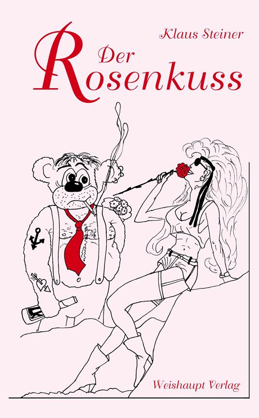 Der Rosenkuss