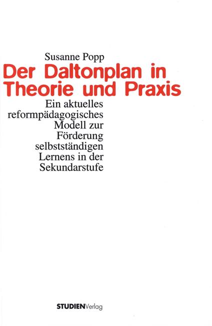 Der Daltonplan in Theorie und Praxis