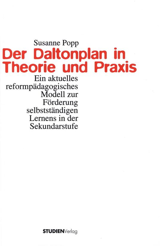 Der Daltonplan in Theorie und Praxis