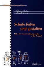 Schule leiten und gestalten