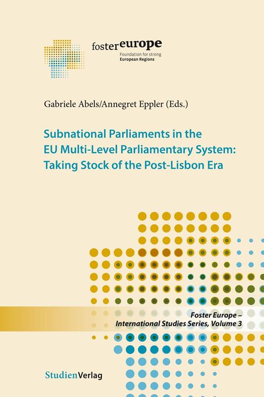 Subnational Parliaments in the EU Multi-Level Parliamentary System