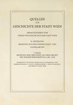 Regesten der Urkunden aus dem Archiv des Wiener Bürgerspitals 1401–1530