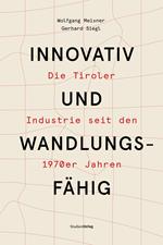 Innovativ und wandlungsfähig