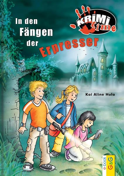 In den Fängen der Erpresser - Kai Aline Hula - ebook