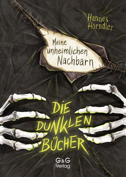 Die dunklen Bücher - Meine unheimlichen Nachbarn - Hannes Hörndler,Timo Grubing - ebook