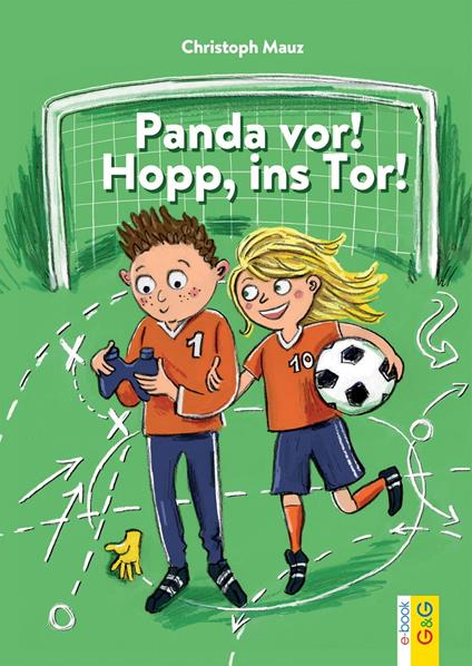 Panda vor! Hopp ins Tor! - Christoph Mauz - ebook