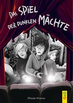 Das Spiel der dunklen Mächte