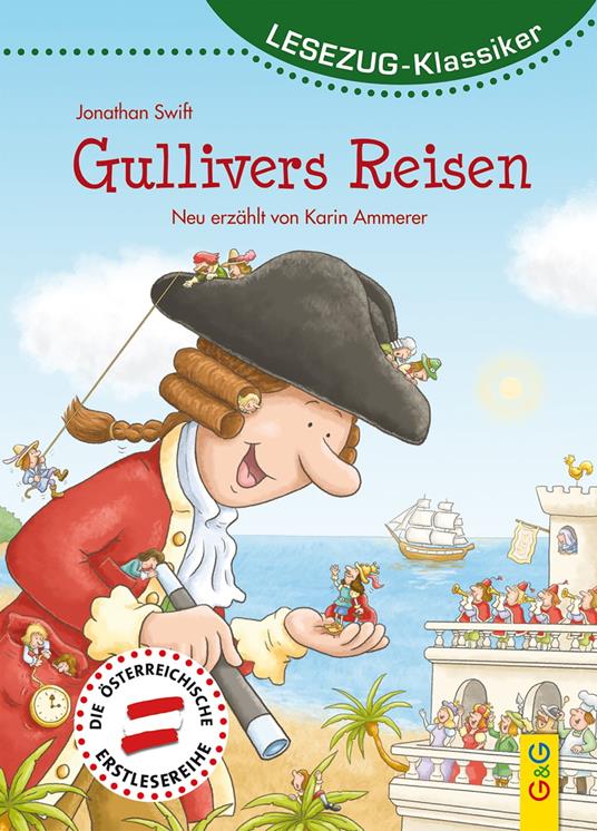 LESEZUG/Klassiker: Gullivers Reisen - Karin Ammerer,Matthias Kahl - ebook