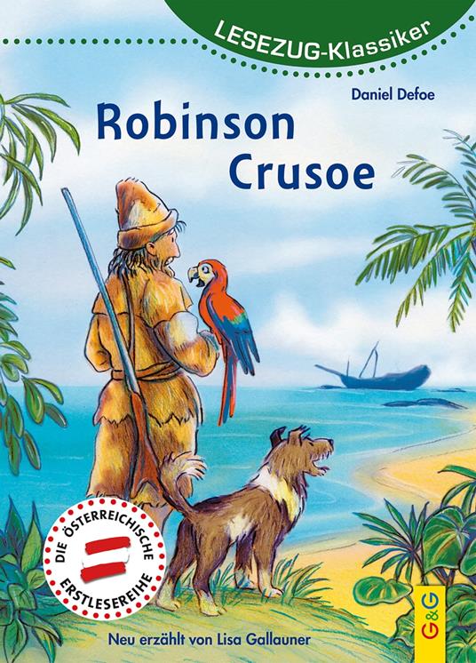 LESEZUG/Klassiker: Robinson Crusoe - Lisa Gallauner,Cornelia Seelmann - ebook