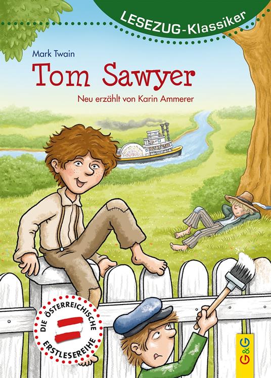 LESEZUG/Klassiker: Tom Sawyer - Karin Ammerer,Matthias Kahl - ebook