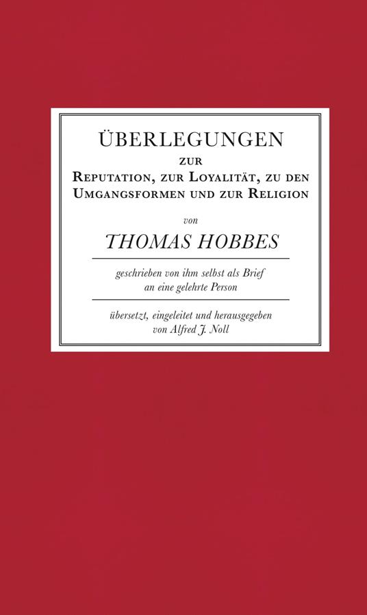 Überlegungen zur Reputation, zur Loyalität, zu den Umgangsformen und zur Religion