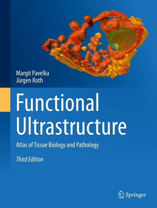 Functional Ultrastructure