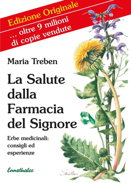 La Salute dalla Farmacia del Signore - Maria Treben - ebook