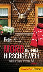 Mord unterm Hirschgeweih