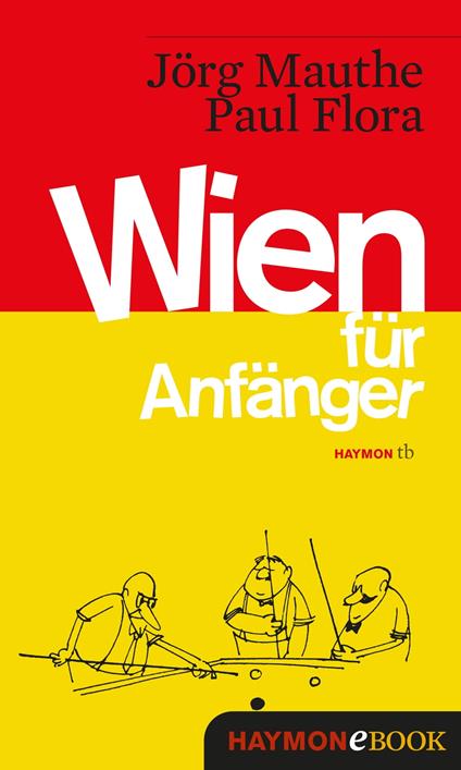 Wien für Anfänger