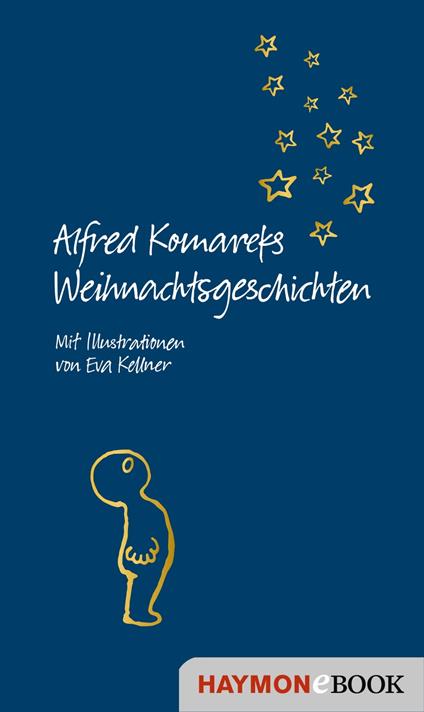 Alfred Komareks Weihnachtsgeschichten