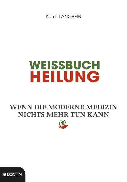 Weissbuch Heilung