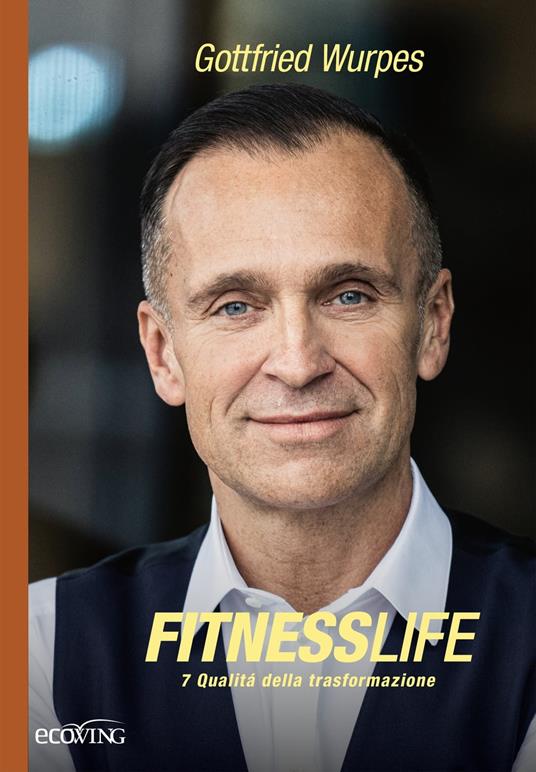 Fitnesslife - Gottfried Wurpes - ebook