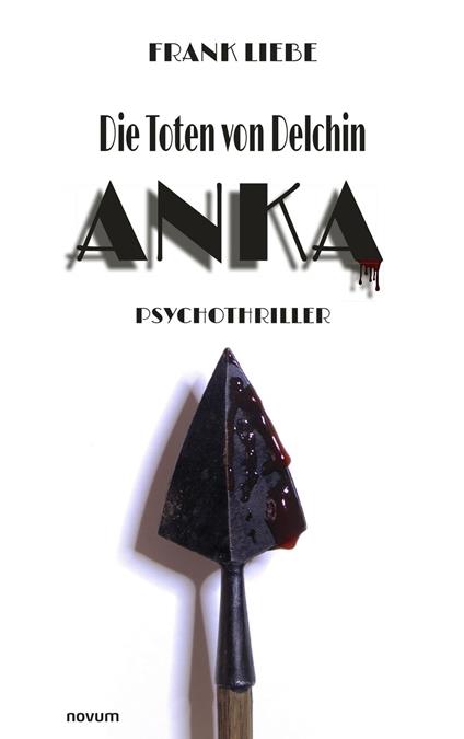 Die Toten von Delchin – Anka