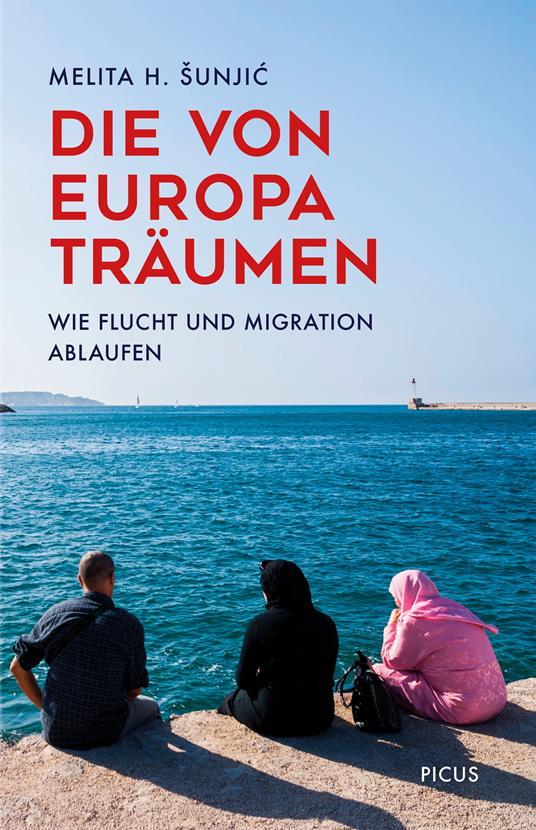 Die von Europa träumen - Melita H. Šunjic - ebook