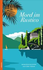 Mord im Rustico