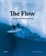 The Flow: Journey to the Spirit of Surfing