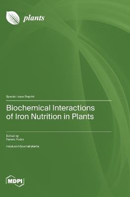 Biochemical Interactions of Iron Nutrition in Plants - cover