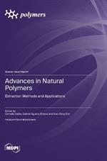 Advances in Natural Polymers: Extraction Methods and Applications