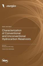 Characterization of Conventional and Unconventional Hydrocarbon Reservoirs