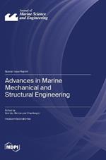 Advances in Marine Mechanical and Structural Engineering