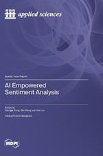 AI Empowered Sentiment Analysis