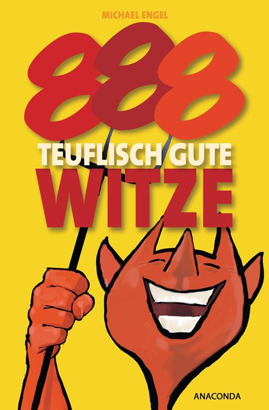 888 teuflisch gute Witze - Michael Engel - ebook