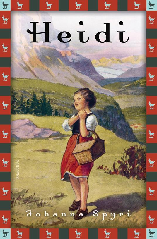 Johanna Spyri, Heidi (Vollständige Ausgabe) - Johanna Spyri - ebook