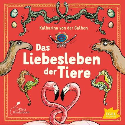 Das Liebesleben der Tiere