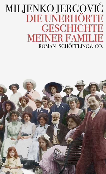 Die unerhörte Geschichte meiner Familie