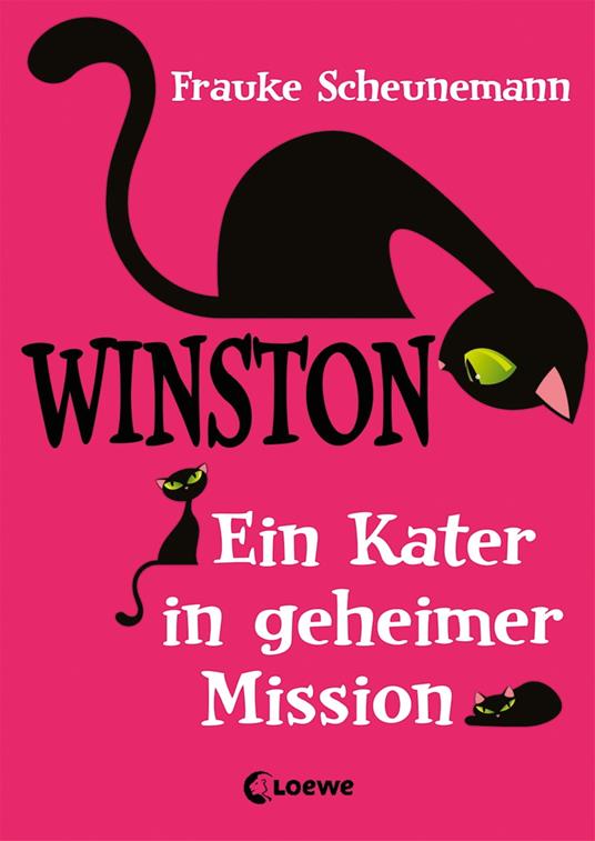 Winston (Band 1) - Ein Kater in geheimer Mission - Frauke Scheunemann - ebook