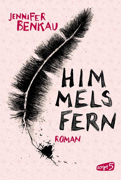 Himmelsfern - Jennifer Benkau - ebook