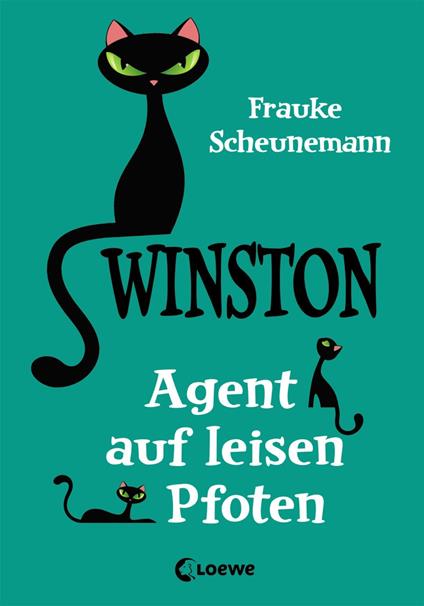 Winston (Band 2) - Agent auf leisten Pfoten - Frauke Scheunemann - ebook