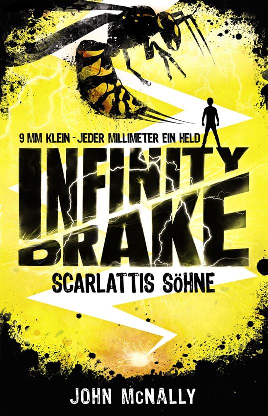 Infinity Drake (Band 1) - Scarlattis Söhne - John McNally,Christian Dreller - ebook