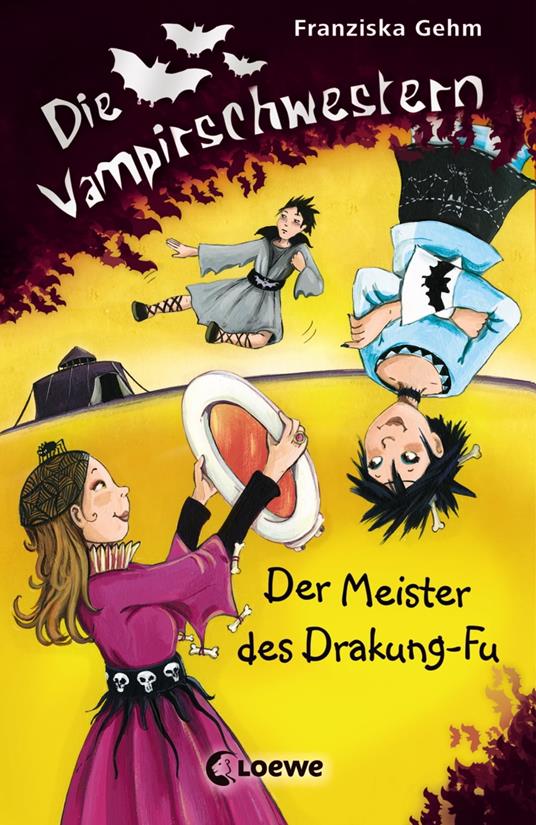 Die Vampirschwestern (Band 7) – Der Meister des Drakung-Fu - Franziska Gehm,Loewe Kinderbücher - ebook