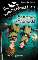 Die Vampirschwestern (Band 8) – Bissgeschick um Mitternacht